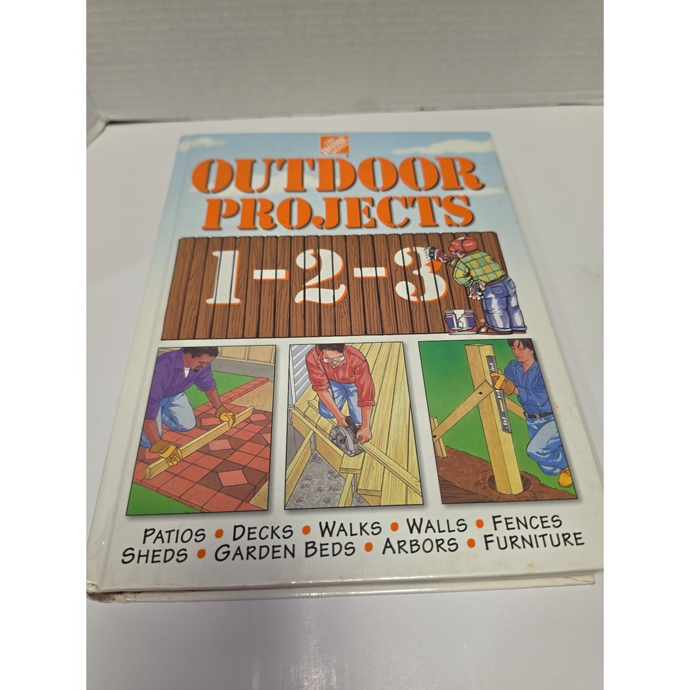 The Home Depot Outdoor Projects 1-2-3 comprehensive do-it-yourself book